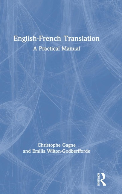 English-French Translation: A Practical Manual