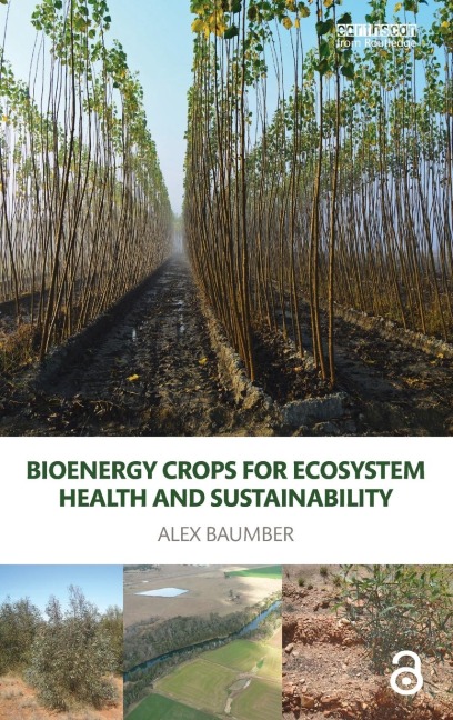 Bioenergy Crops for Ecosystem Health and Sustainability