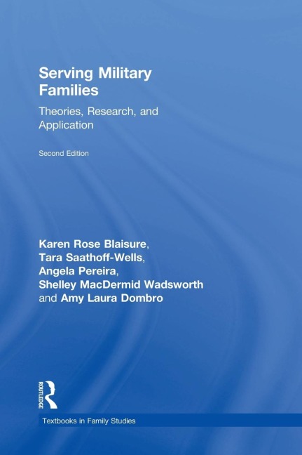 Serving Military Families: Theories, Research, and Application