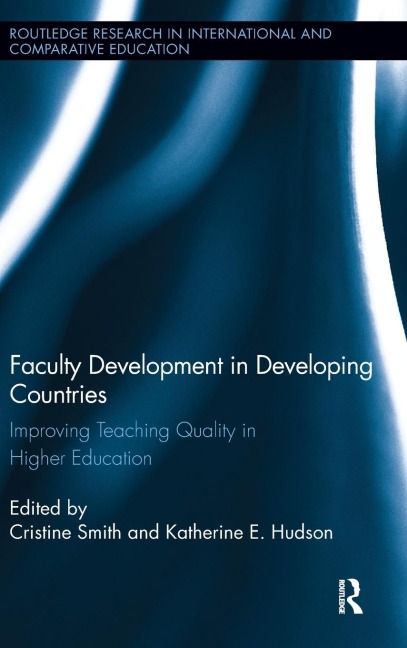 Faculty Development in Developing Countries: Improving Teaching Quality in Higher Education