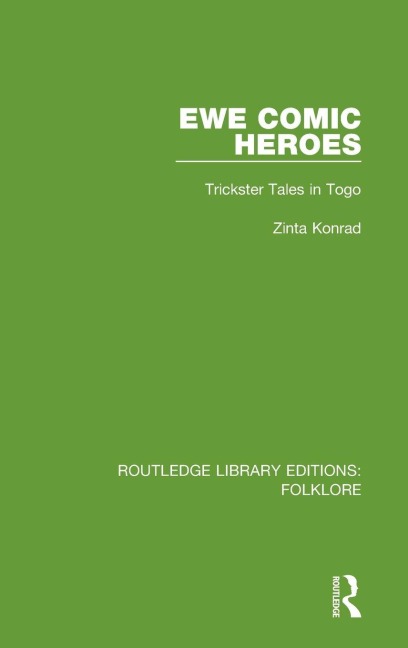 Ewe Comic Heroes Pbdirect: Trickster Tales in Togo