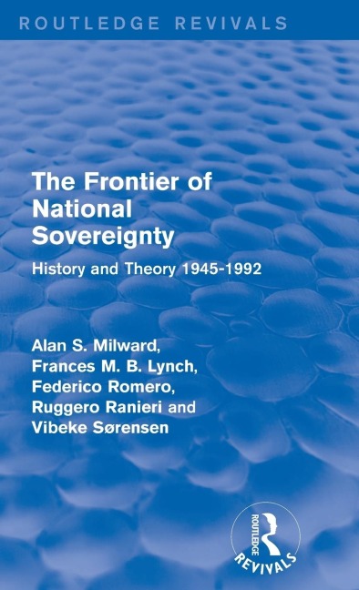 The Frontier of National Sovereignty: History and Theory 1945-1992