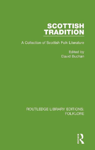 Scottish Tradition Pbdirect: A Collection of Scottish Folk Literature