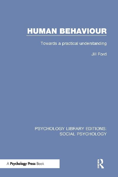 Human Behaviour: Towards a practical understanding