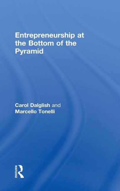 Entrepreneurship at the Bottom of the Pyramid