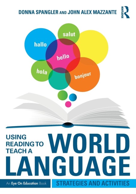 Using Reading to Teach a World Language: Strategies and Activities