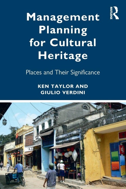 Management Planning for Cultural Heritage: Places and Their Significance