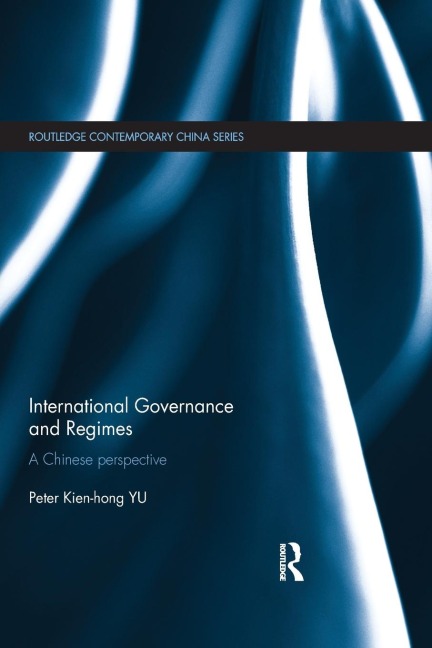 International Governance and Regimes: A Chinese Perspective