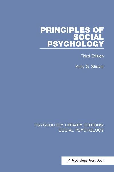 Principles of Social Psychology: Third Edition