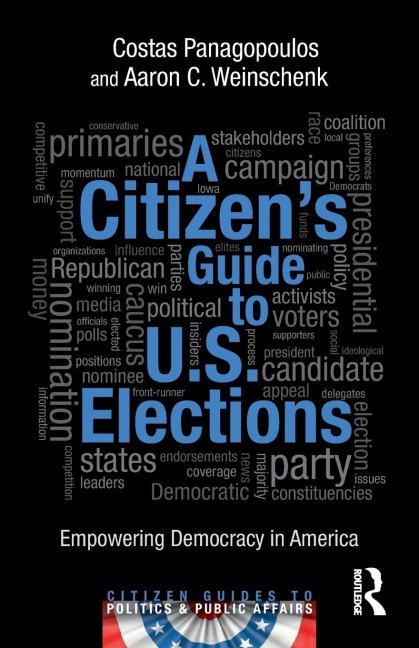 A Citizens Guide to U.S. Elections: Empowering Democracy in America