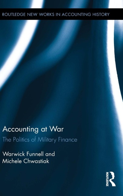 Accounting at War: The Politics of Military Finance