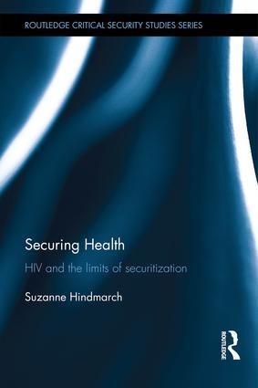 Securing Health: HIV and the Limits of Securitization