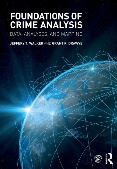 Foundations of Crime Analysis: Data, Analyses, and Mapping
