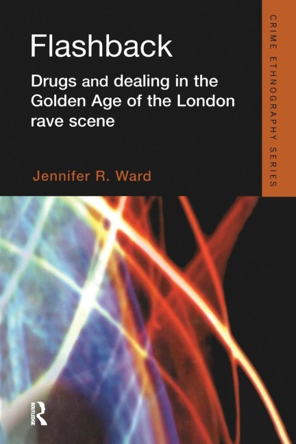 Flashback: Drugs and Dealing in the Golden Age of the London Rave Scene