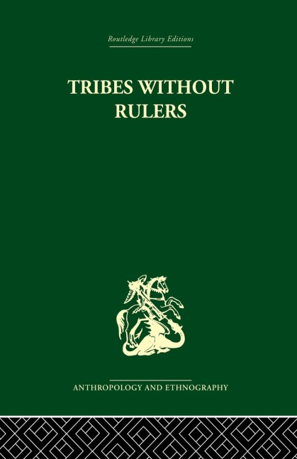 Tribes Without Rulers: Studies in African Segmentary Systems