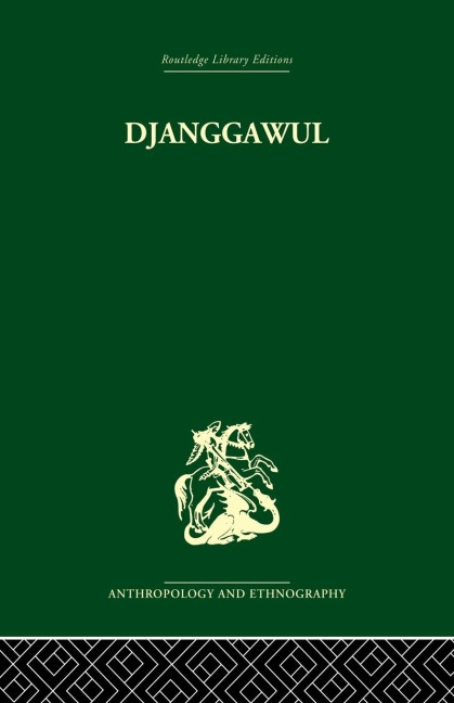 Djanggawul: An Aboriginal Religious Cult of North-Eastern Arnhem Land