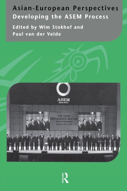 Asian-European Perspectives: Developing the ASEM Process