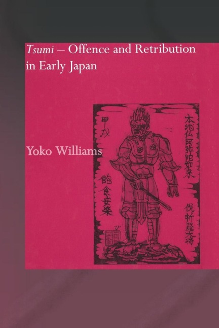 Tsumi - Offence and Retribution in Early Japan