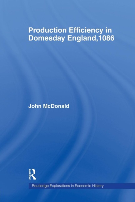 Production Efficiency in Domesday England, 1086