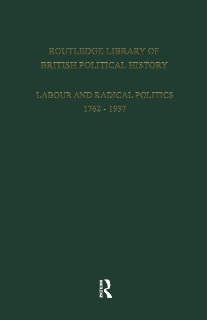 English Radicalism (1935-1961): Volume 6