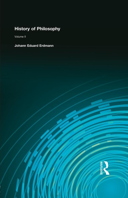 History of Philosophy: Volume II