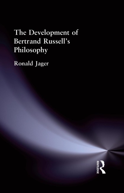 The Development of Bertrand Russells Philosophy