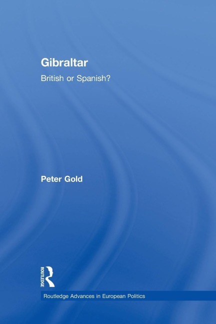 Gibraltar: British or Spanish?