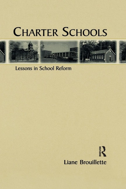 Charter Schools: Lessons in School Reform