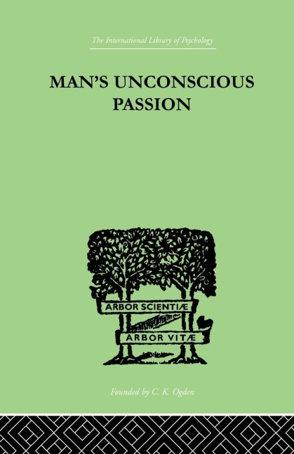 ManS Unconscious Passion
