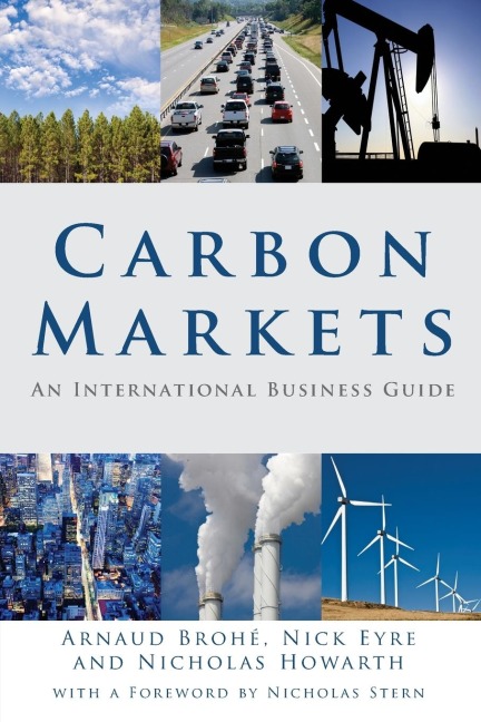 Carbon Markets: An International Business Guide