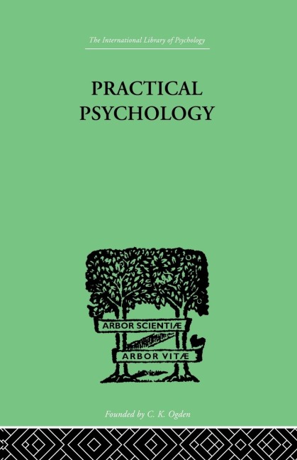 Practical Psychology: FOR STUDENTS OF EDUCATION