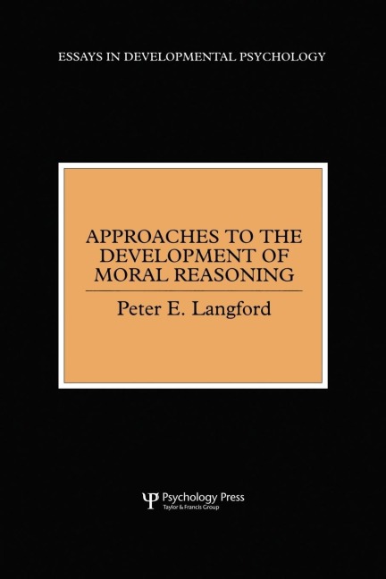 Approaches to the Development of Moral Reasoning