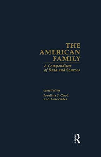 The American Family A Compendium of Data and Sources