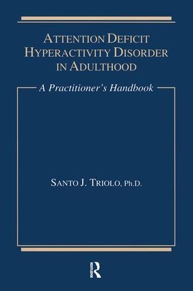Attention Deficit: A Practitioners Handbook