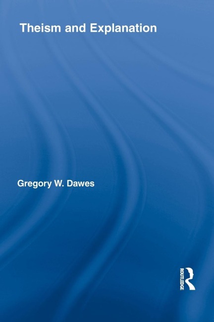 Theism and Explanation