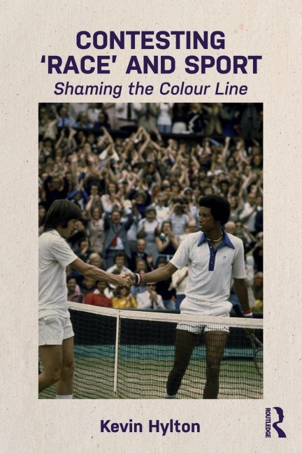 Contesting Race and Sport: Shaming the Colour Line