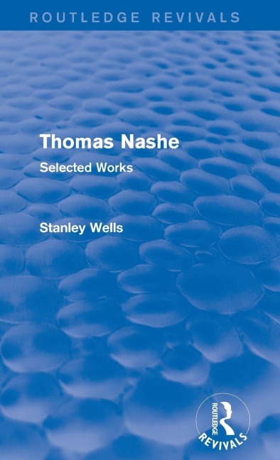 Thomas Nashe (Routledge Revivals): Selected Works