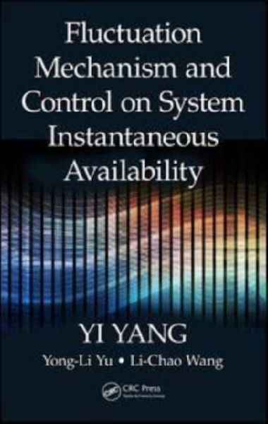 Fluctuation Mechanism and Control on System Instantaneous Availability