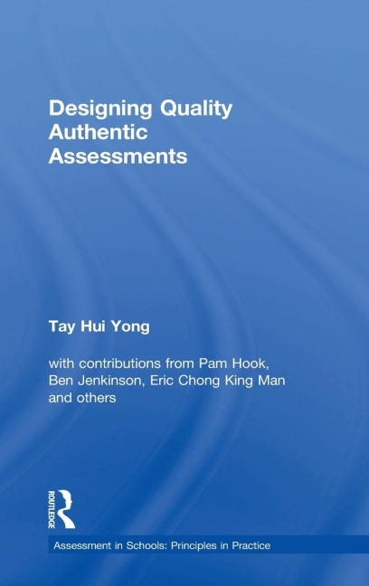 Designing Quality Authentic Assessments