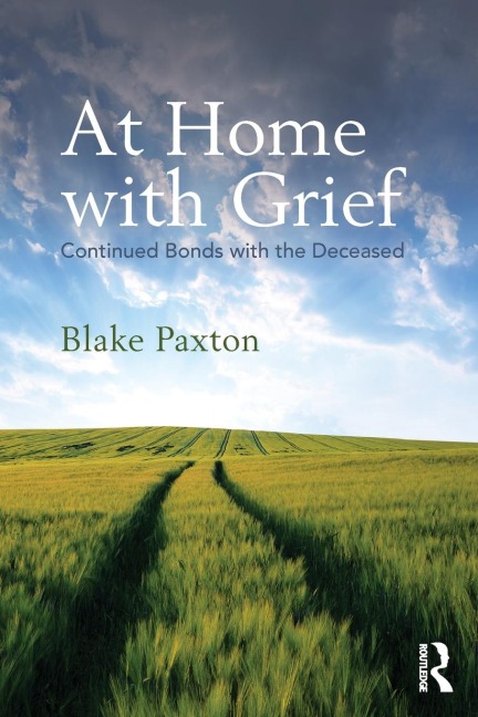 At Home with Grief: Continued Bonds with the Deceased