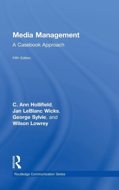 Media Management: A Casebook Approach