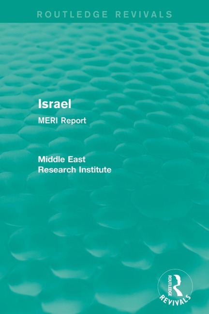 Israel (Routledge Revival): MERI Report