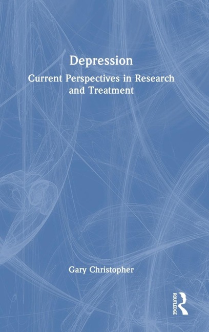 Depression: Current Perspectives in Research and Treatment