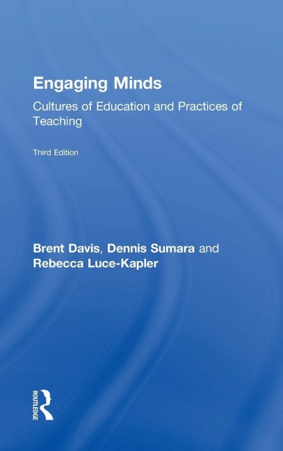 Engaging Minds: Cultures of Education and Practices of Teaching