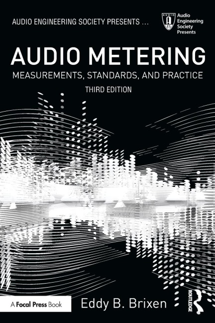 Audio Metering: Measurements, Standards and Practice