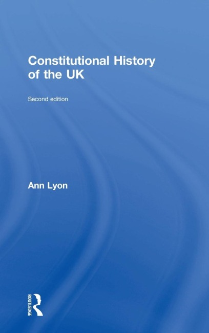 Constitutional History of the UK
