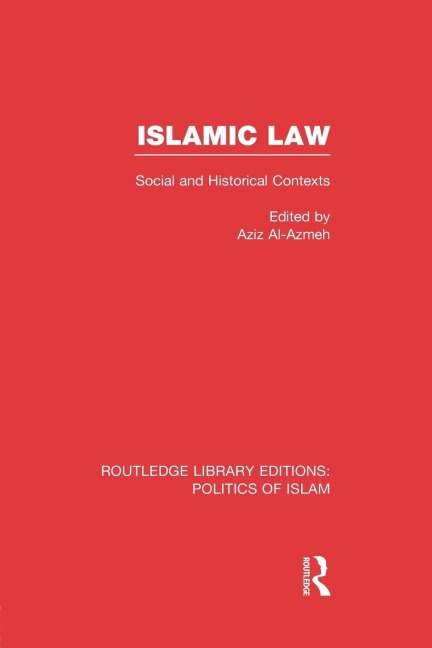 Islamic Law: Social and Historical Contexts