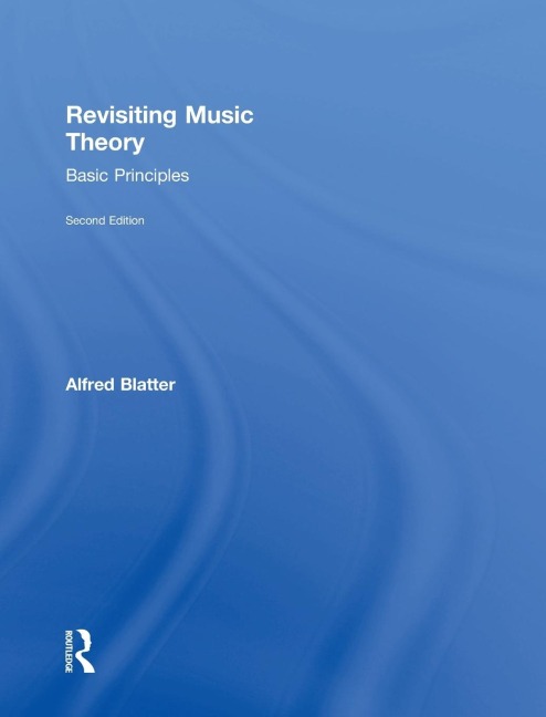 Revisiting Music Theory: Basic Principles