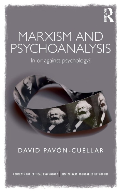 Marxism and Psychoanalysis: In or against Psychology?
