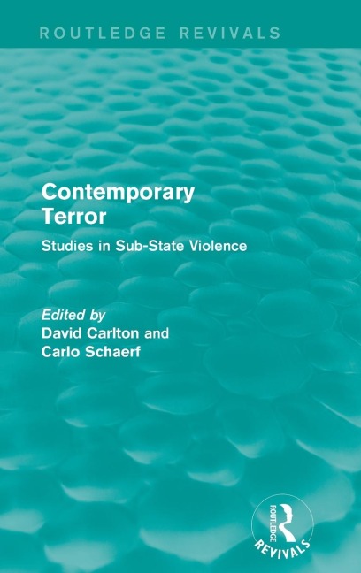 Contemporary Terror: Studies in Sub-State Violence